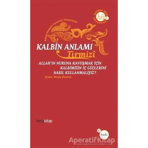 Kalbin Anlamı - Hakim Tirmizi - Hayykitap