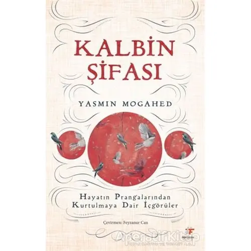 Kalbin Şifası - Yasmin Mogahed - Fenomen Kitap