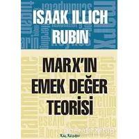 Marx’ın Emek Değer Teorisi - Isaak Illich Rubin - Kalkedon Yayıncılık