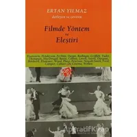 Filmde Yöntem ve Eleştiri - Ertan Yılmaz - De Ki Yayınları