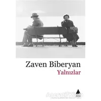 Yalnızlar - Zaven Biberyan - Aras Yayıncılık