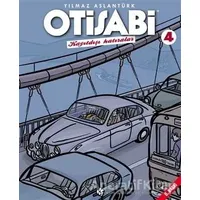 Otisabi - Kayıtdışı Hatıralar - 4 - Yılmaz Aslantürk - Komikşeyler Yayıncılık