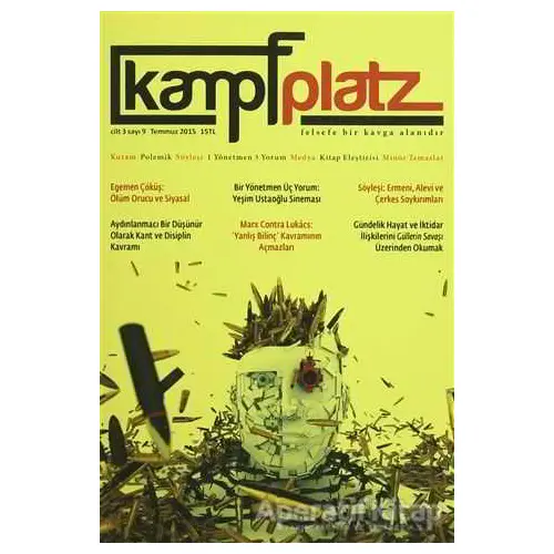 Kampfplatz Cilt: 3 Sayı: 9 - Temmuz 2015 - Kolektif - Phoenix Yayınevi