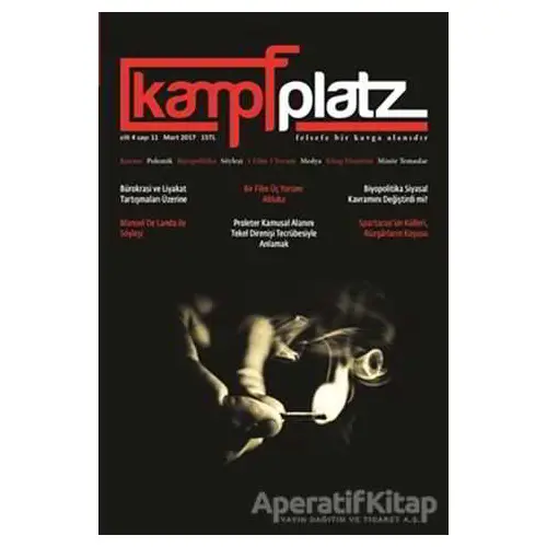 Kampfplatz Cilt: 4 Sayı: 11 - Mart 2017 - Kolektif - Phoenix Yayınevi