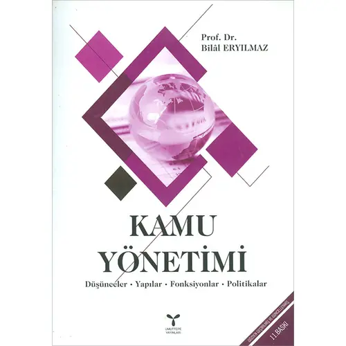 Kamu Yönetimi 11.Baskı - Bilal Eryılmaz - Umuttepe Yayınları