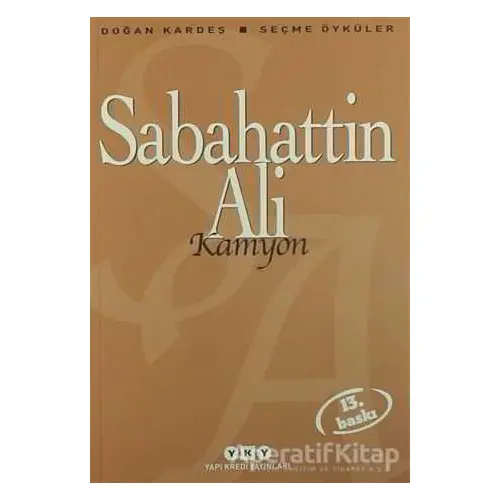 Kamyon - Sabahattin Ali - Yapı Kredi Yayınları