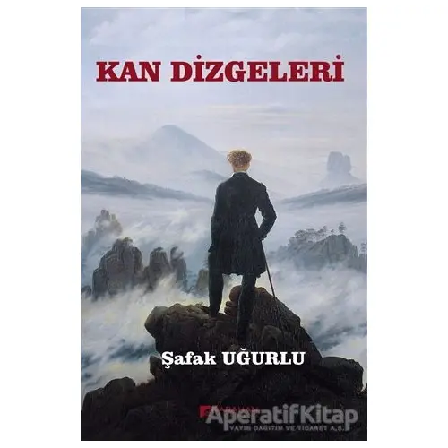 Kan Dizgeleri - Şafak Uğurlu - Karahan Kitabevi