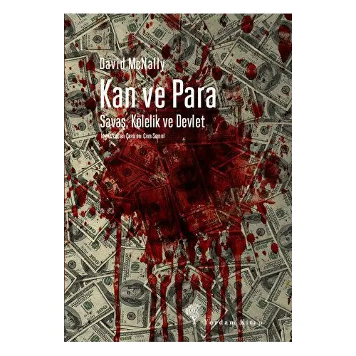 Kan ve Para - David Mcnally - Yordam Kitap