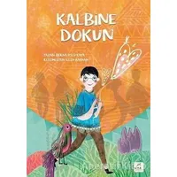 Kalbine Dokun - Berna Uslu Kaya - ELMA Yayınevi