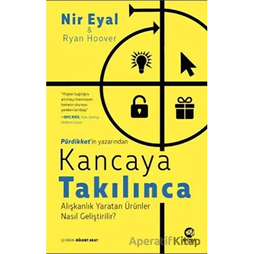 Kancaya Takılınca - Nir Eyal - Nova Kitap