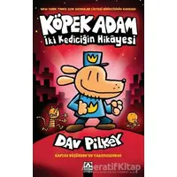 İki Kediciğin Hikayesi - Köpek Adam 3 - Dav Pilkey - Altın Kitaplar