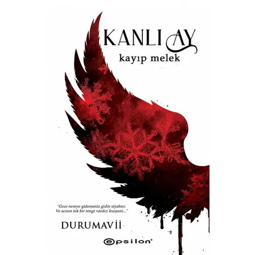 Kanlı Ay 2 - Kayıp Melek - DuruMavii - Epsilon Yayınevi