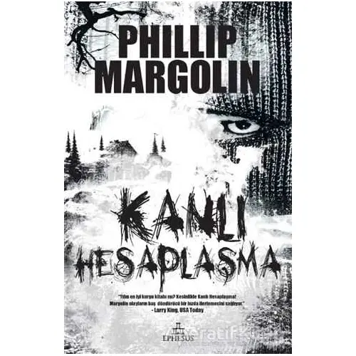 Kanlı Hesaplaşma - Phillip Margolin - Ephesus Yayınları