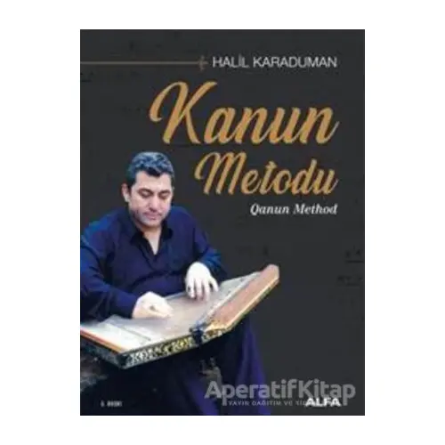 Kanun Metodu Qanun Method - Halil Karaduman - Alfa Yayınları