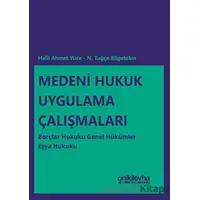 Medeni Hukuk Uygulama Çalışmaları - N. Tuğçe Bilgetekin - On İki Levha Yayınları