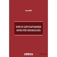 KVKK ve GDPR Kapsamında Ortak Veri Sorumluluğu - İrem Kaya - On İki Levha Yayınları