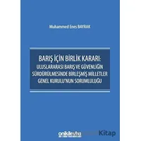 Barış İçin Birlik Kararı - Muhammed Enes Bayrak - On İki Levha Yayınları