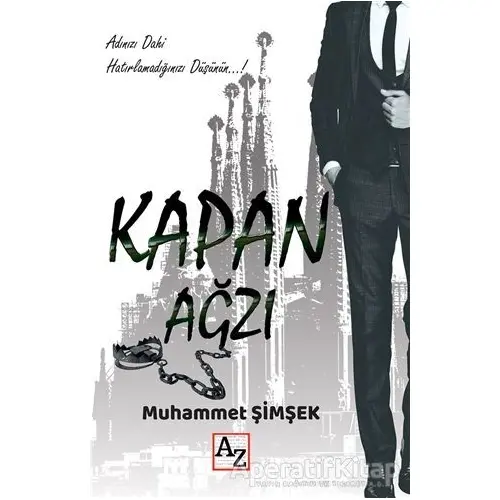 Kapan Ağzı - Muhammet Şimşek - Az Kitap