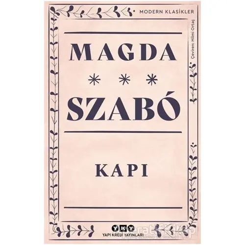 Kapı - Magda Szabo - Yapı Kredi Yayınları