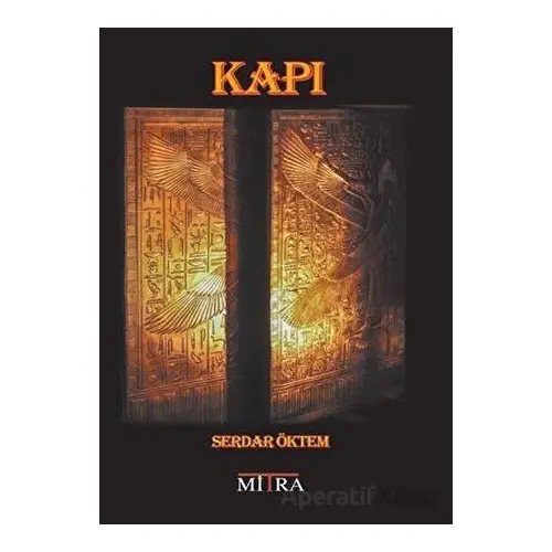 Kapı - Serdar Öktem - Mitra Yayınları