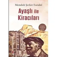 Ayaşlı İle Kiracıları - Memduh Şevket Esendal - Kapı Yayınları