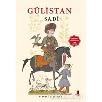 Gülistan (Günümüz Türkçesiyle Tam Metin) - Şeyh Sadii Şirazi - Kapı Yayınları