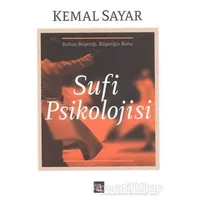 Sufi Psikolojisi - Kemal Sayar - Kapı Yayınları