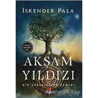 Akşam Yıldızı - İskender Pala - Kapı Yayınları