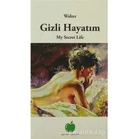 Gizli Hayatım - Walter - Yeşil Elma Yayıncılık