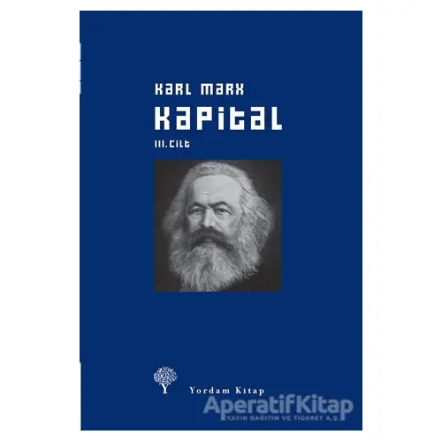 Kapital Cilt: 3 (Ciltli) - Karl Marx - Yordam Kitap