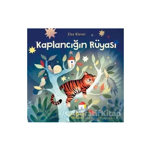 Kaplancığın Rüyası - Elsa Klever - İş Bankası Kültür Yayınları