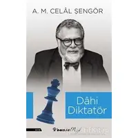 Dahi Diktatör - Ali Mehmet Celal Şengör - İnkılap Kitabevi