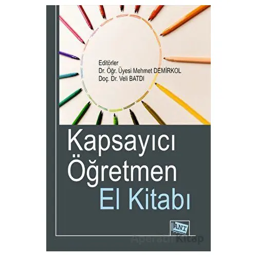 Kapsayıcı Öğretmen El Kitabı - Kolektif - Anı Yayıncılık