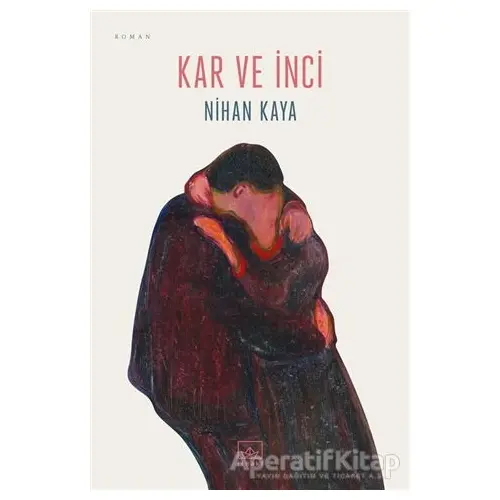 Kar ve İnci - Nihan Kaya - İthaki Yayınları