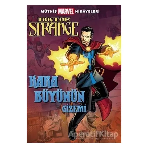Kara Büyünün Gizemi - Doctor Strange - Brandon T. Snider - Beta Kids