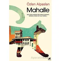 Mahalle - Özlen Alpaslan - Kara Karga Yayınları