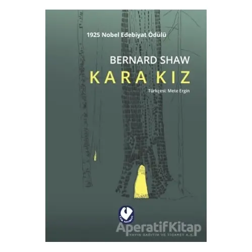 Kara Kız - Bernard Shaw - Cem Yayınevi