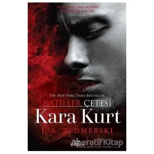 Kara Kurt - Katiller Çetesi (Ciltli) - J. A. Redmerski - Ephesus Yayınları