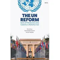 The UN Reform - Murat Yeşiltaş - Seta Yayınları