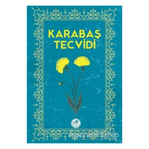 Karabaş Tecvidi - Kolektif - Fazilet Neşriyat