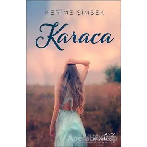 Karaca - Kerime Şimşek - Müptela Yayınları