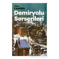 Demiryolu Serserileri - Jack London - Halk Kitabevi