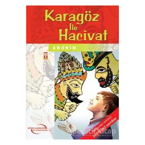 Karagöz ile Hacivat - Anonim - Timaş Çocuk - Klasikler