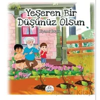 Yeşeren Bir Düşünüz Olsun - Siyami Boylu - Cağaloğlu Yayınevi