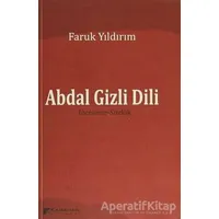 Abdal Gizli Dili - Faruk Yıldırım - Karahan Kitabevi