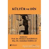 Kültür ve Din - Abdullah Özbolat - Karahan Kitabevi