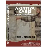 Akıntıya Karşı - Hakan Mertcan - Karahan Kitabevi