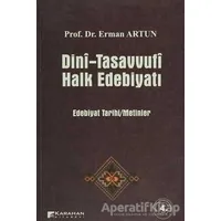 Dini-Tasavvufi Halk Edebiyatı - Erman Artun - Karahan Kitabevi