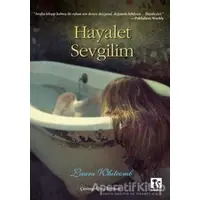 Hayalet Sevgilim - Laura Whitcomb - Karakedi Yayınları