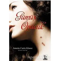 Gümüş Öpücük - Annette Curtis Klause - Karakedi Yayınları